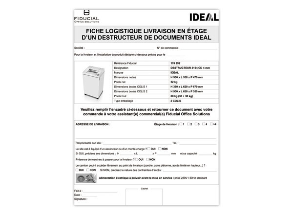 1 Forfait de livraison en étage destructeur IDEAL 3104 et 4002