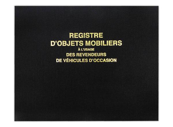 1 Registre d'objets mobiliers garagistes/véhicules d'occasion 100 pages