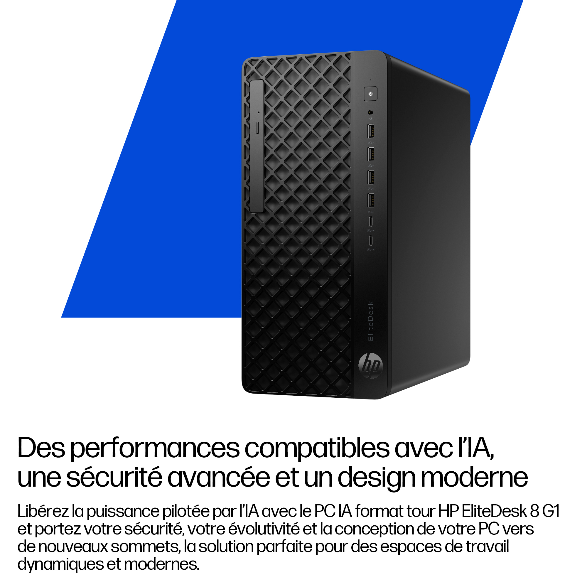 HP Elite Tower 800 G1 Intel Core Ultra 5 235 16Go 512Go SSD UMA W11P 3/3/3 Smartbuy