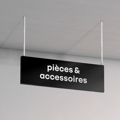PANNEAU SUSPENDU RECTO SEUL "PIECES & ACCESSOIRES" - 300X1000 MM